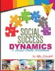 102466 Social Success Dynamics: A Social Skills Workbook